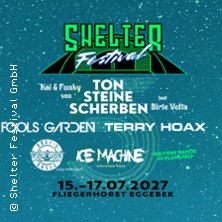 Shelter Festival 2027 - 3 Day Ticket 15.07.2027 GPC ehemaliger Fiegerhorst
