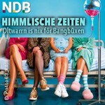 Himmlische Zeiten